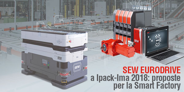 Sew Eurodrive a Ipack Ima 2018